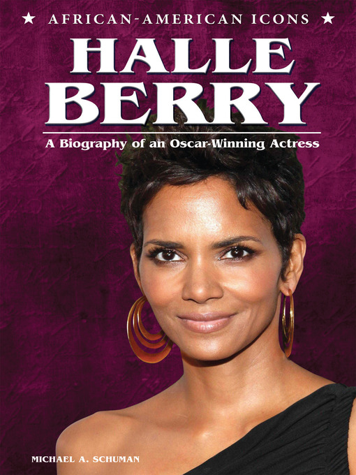 Title details for Halle Berry by Michael A. Schuman - Available